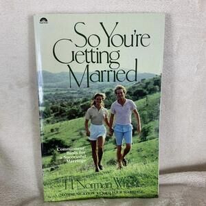 So Youre Getting Married - Paperback By Norman H Wright - GOOD Condition